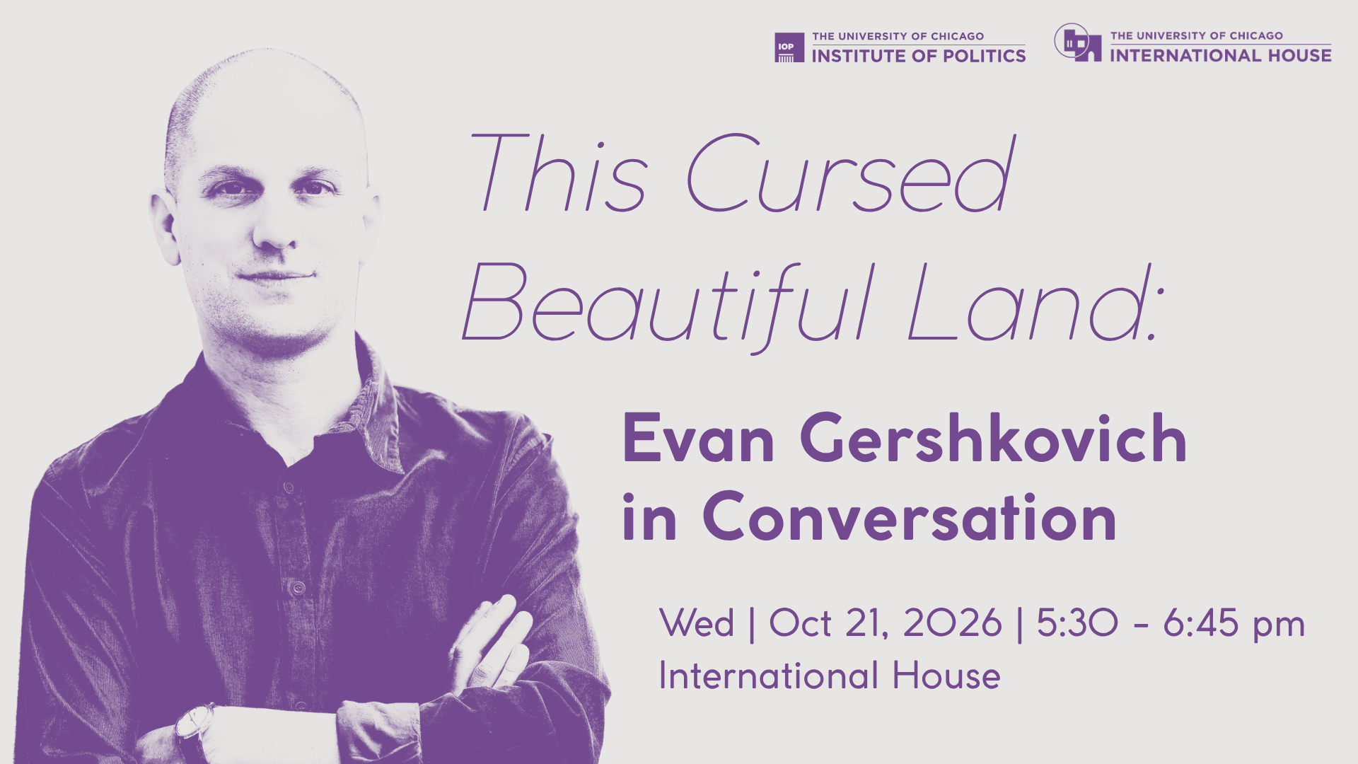 Poster Image for This Cursed Beautiful Land: Evan Gershkovich in Conversation