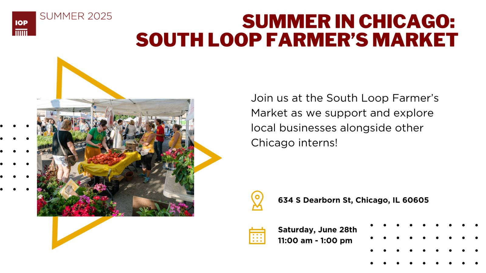 Poster Image for IOP Summer in Chicago: South Loop Farmer's Market