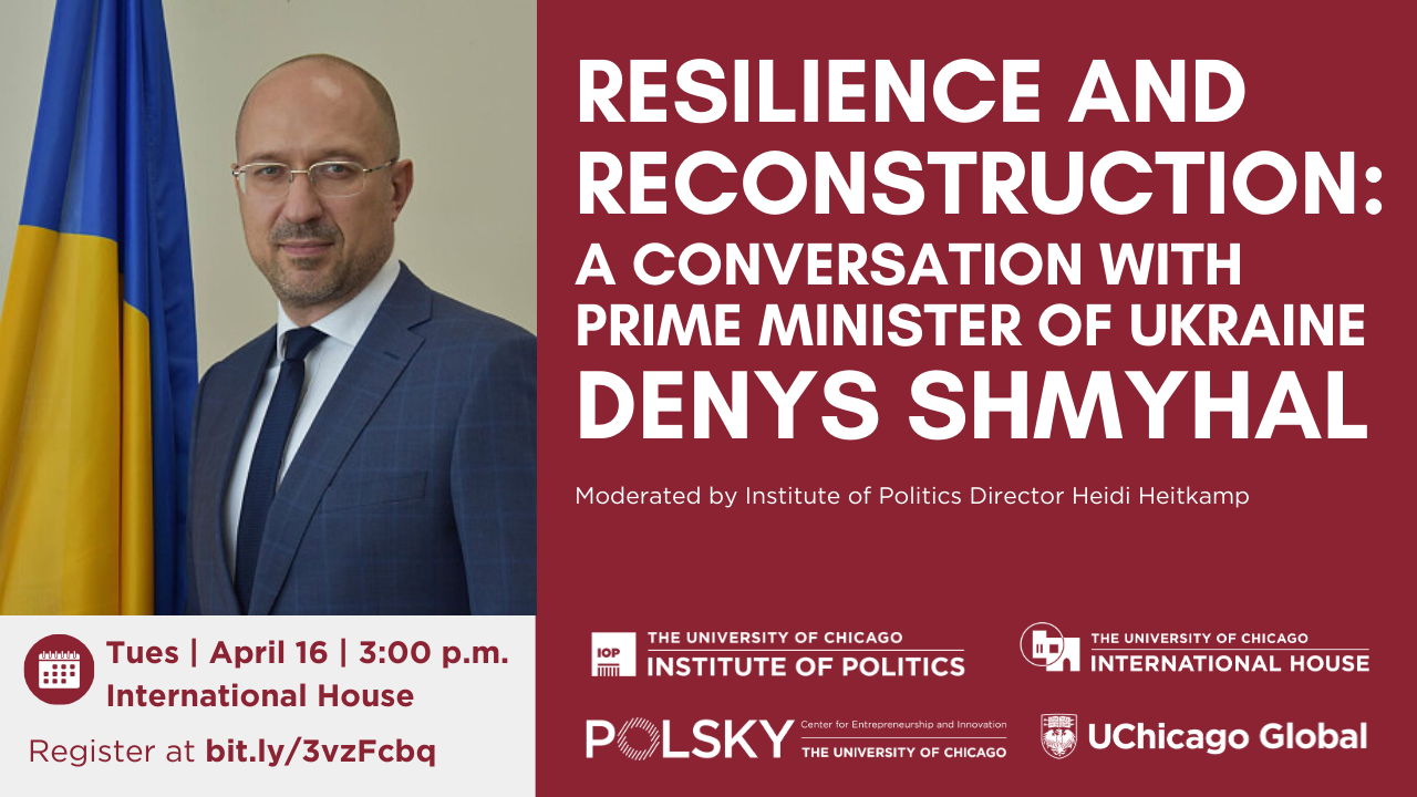 Poster Image for Resilience and Reconstruction: A Conversation Prime Minister of Ukraine Denys Shmyhal