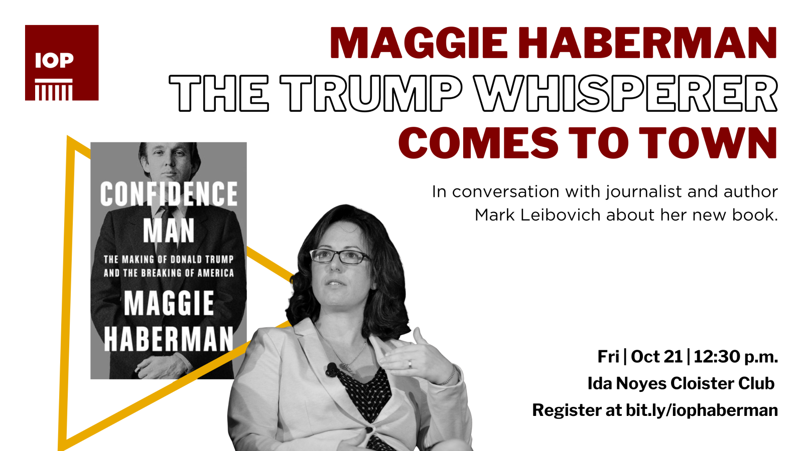 Maggie Haberman: The Trump Whisperer Comes to Town