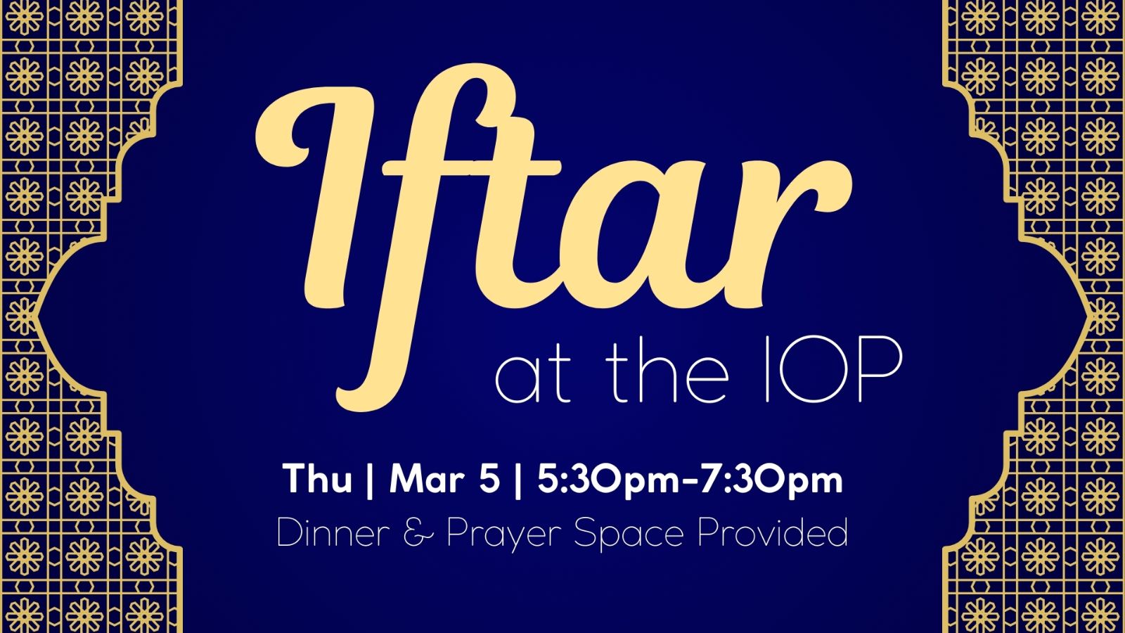 Poster Image for IOP Iftar Dinner 2026