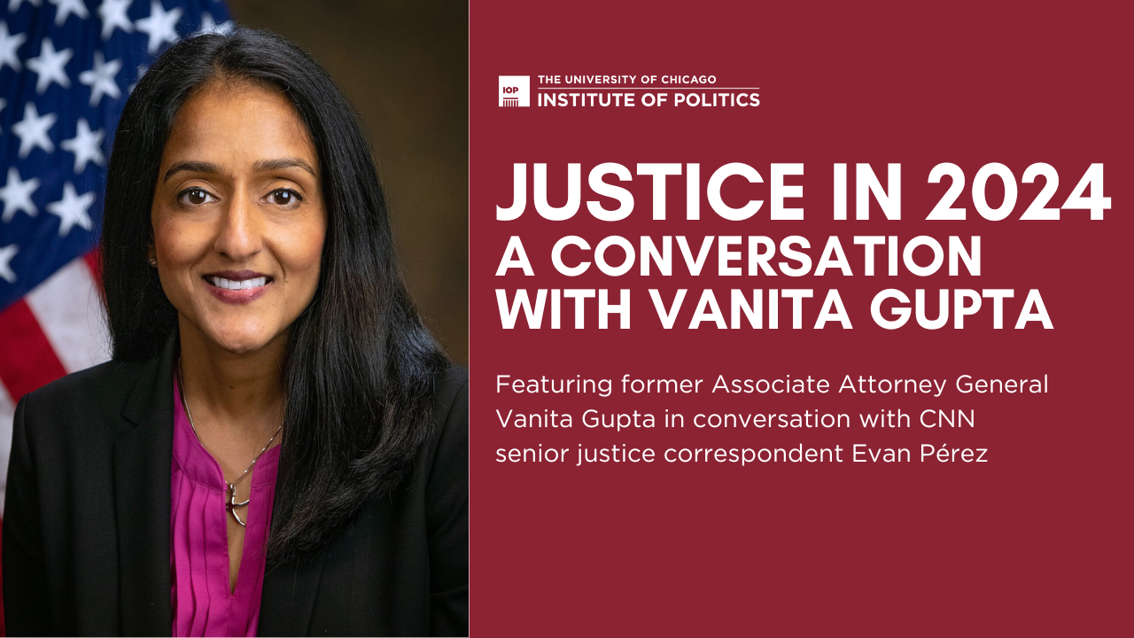 Poster Image for Justice in 2024: A Conversation with Vanita Gupta